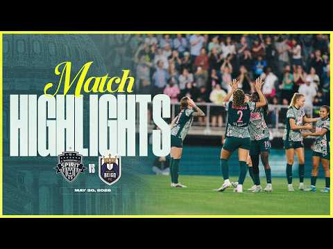 Spirit Head Into June Break on a High Note | Spirit vs Reign Match Highlights | 05.30.26