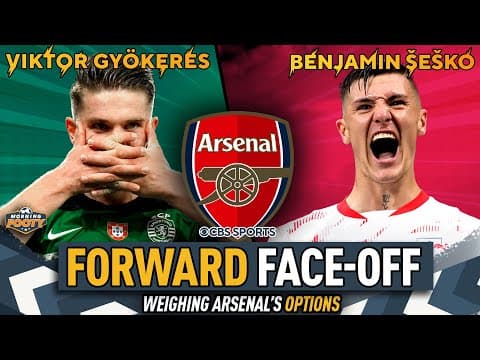 Viktor Gyökeres VS. Benjamin Šeško | Which STAR is the better fit for ARSENAL? 👀 | Morning Footy