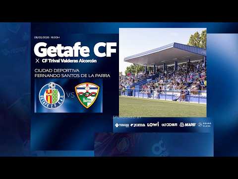 Getafe CF Juvenil 'A' vs CF Trival Valderas