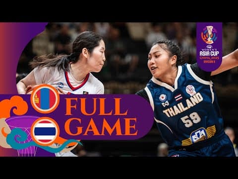 3RD PLACE GAME: Mongolia 🇲🇳 vs Thailand 🇹🇭 | Full Game | FIBA #AsiaCupWomen 2025  - Division B