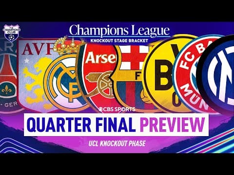 Champions League Quarterfinal PREVIEW | Arsenal vs. Real Madrid, Barcelona vs. Dortmund | CBS Sports