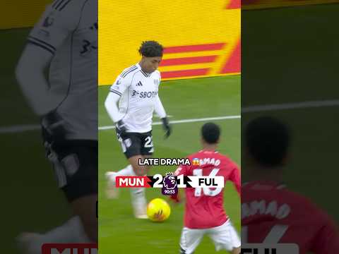 Man Utd v Fulham Was Pure Cinema 🍿