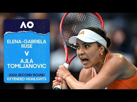 Elena-Gabriela Ruse v Ajla Tomljanovic Extended Highlights | Australian Open 2026 Second Round