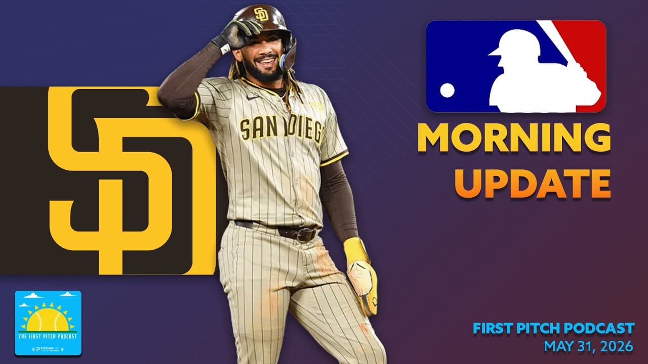 THE WAIT IS OVER! I Daily MLB News and Notes I First Pitch Podcast 5/31/26