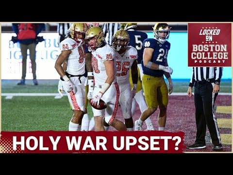 Boston College Must Be PERFECT To Beat Fighting Irish | Will this Be Another Holy War Blowout?