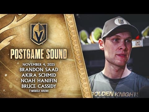 🎥 POSTGAME SOUND: Saad, Schmid, Hanifin and Cassidy