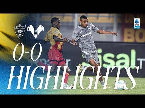 Highlights Serie A Enilive 2025/26 | Lecce-Hellas Verona 0-0