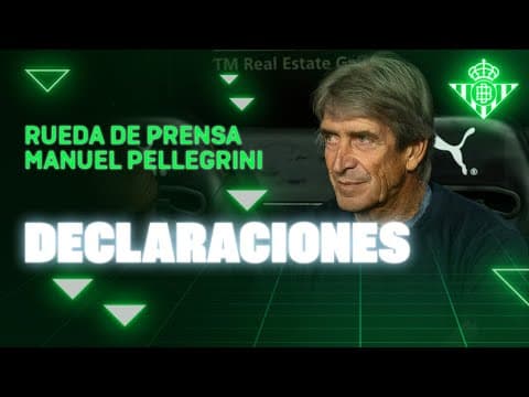 Rueda de prensa de Manuel Pellegrini tras el #ValenciaRealBetis 🗣🎙 | Real BETIS Balompié