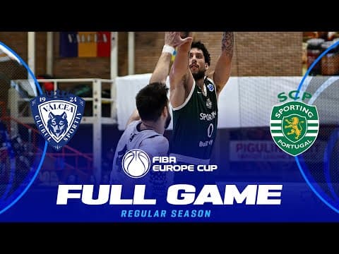 LIVE - CS Valcea 1924 v Sporting CP | FIBA Europe Cup 2025-26 | Regular Season