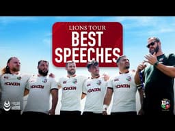 The best speeches from the 2025 Lions Tour!