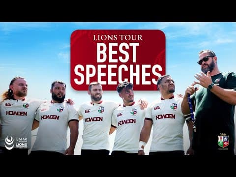 The best speeches from the 2025 Lions Tour!