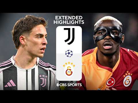 Juventus vs. Galatasaray: Extended Highlights | UCL Knockout Play-offs - Leg 2 | CBS Sports