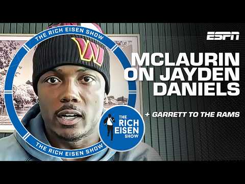 Terry McLaurin talks Myles Garrett trade, OTAs and Jayden Daniels | The Rich Eisen Show