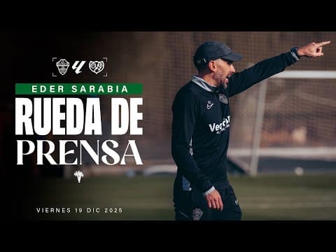 Eder Sarabia habla sobre el #ElcheRayo correspondiente a la jornada 17 de de #LaLigaEASports
