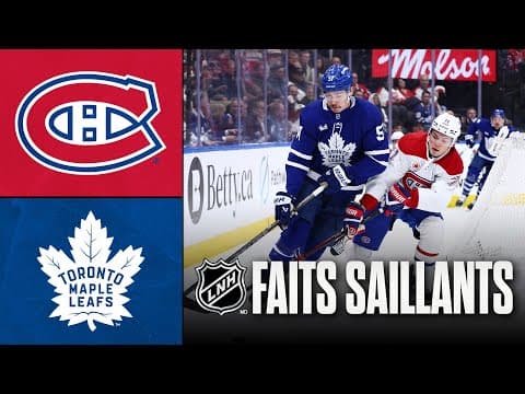 Canadiens vs Maple Leafs 6/12/25 | Faits saillants