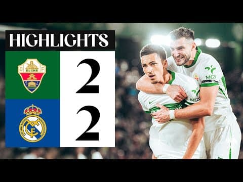 Elche CF vs Real Madrid (1-1) | RESUMEN | J13 | #LALIGAEASPORTS