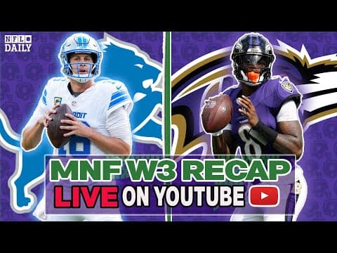 Lions-Ravens MNF Recap | NFL Daily