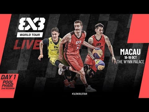 LIVE 🔴 FIBA #3x3WorldTour Macau 2025 | Pool Phase - Session 2  | #3x3Basketball