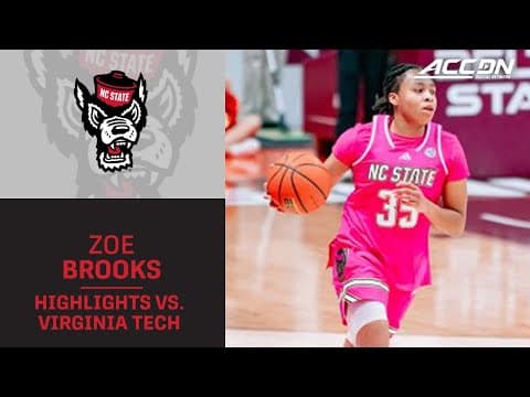 NC State's Zoe Brooks Highlights vs. Virginia Tech