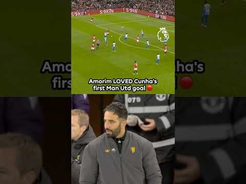Amorim LOVED Cunha's First Man Utd Goal 🔴