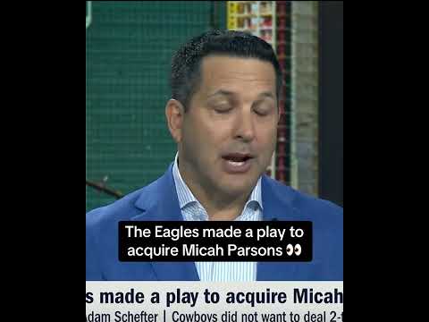 Adam Schefter says the Eagles tried to trade for Micah Parsons 😯