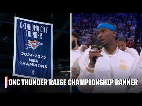 Oklahoma City Thunder raise their 2024-25 Championship banner 🏆 | NBA on ESPN