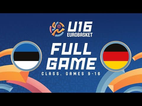 LIVE - Estonia v Germany | FIBA U16 EuroBasket 2025 | Class. Games 9-16