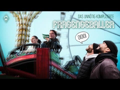 "KÖNNEN SIE DIE POLIZEI RUFEN?" I FRAGENGEBALLER mit BITTENCOURT, WIRTZ, KOLKE UND WIEDER