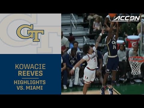 Georgia Tech's Kowacie Reeves Jr. Highlights vs. Miami