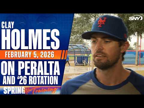 Mets pitcher Clay Holmes on second year starting, new pitching coach, Freddy Peralta