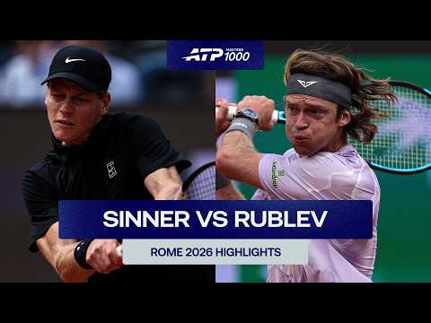 Jannik Sinner vs. Andrey Rublev Highlights | Rome 2026 Quarter-Final