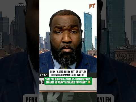 Perk says Brown took no accountability after Twitch comments 😳