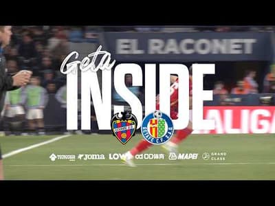 #GetaInside Levante UD - Getafe CF