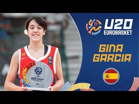 Gina Garcia 🇪🇸 | MVP | Full Highlights | FIBA U20 Women's EuroBasket 2025