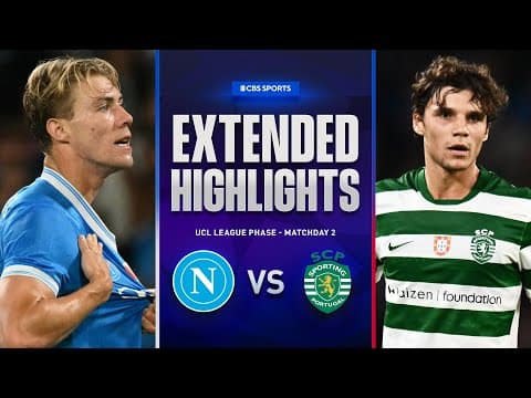 Napoli vs. Sporting CP: Extended Highlights | UCL League Phase MD 2 | CBS Sports Golazo