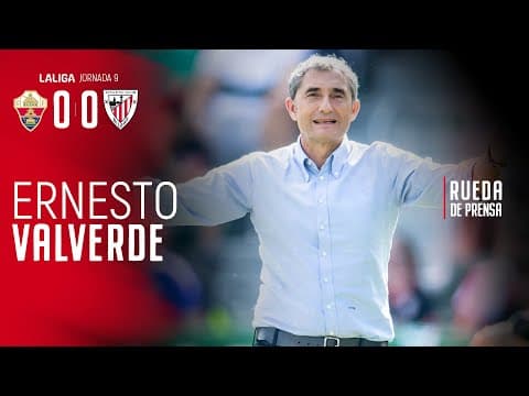 🎙 Ernesto Valverde | post Elche CF 0-0 Athletic Club | J9 LaLiga EA Sports