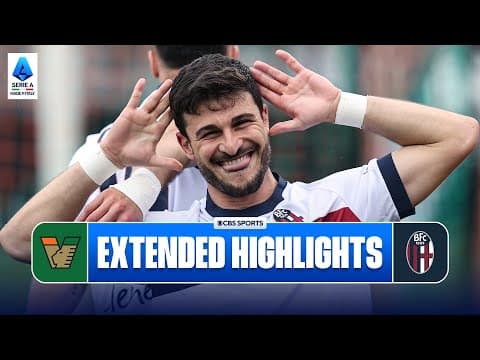 Venezia vs. Bologna: Extended Highlights | Serie A | CBS Sports Golazo