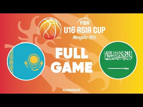 LIVE - Kazakhstan v Saudi Arabia | FIBA U16 Asia Cup 2025 | Group Phase