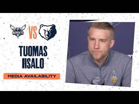 Tuomas Iisalo Press Conference | Grizzlies vs. Hornets