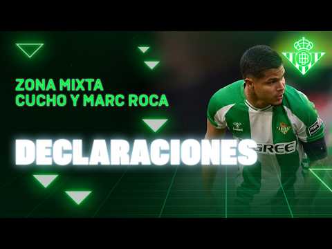 Zona Mixta de Cucho y Marc Roca #RealBetisSevillaFC 🗣🎙 | Real BETIS Balompié