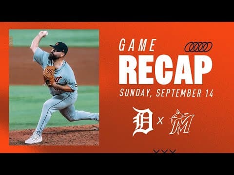 Game Highlights: Keider Montero Tosses 5 Scoreless Innings, Tigers Win Series Finale | 9/14/25