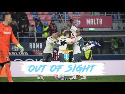 🎥 OUT OF SIGHT | BOLOGNA-LAZIO