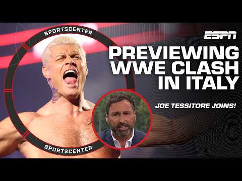 Joe Tessitore's expectations for the WWE Clash In Italy | SportsCenter
