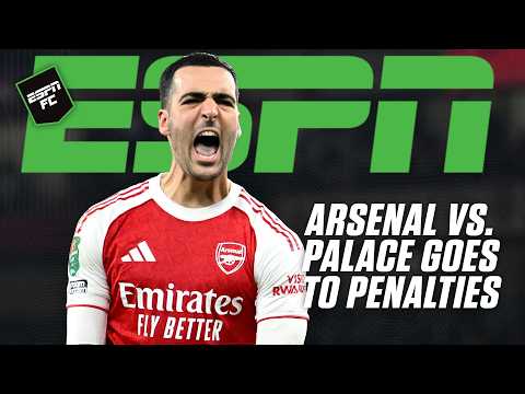 PENALTY THRILLER 🚨 FULL REACTION to Arsenal's win vs. Crystal Palace in Carabao Cup | ESPN FC