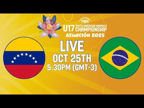 LIVE - Venezuela v Brazil | FIBA U17 South American Women's Championship 2025 | Semi-Finals