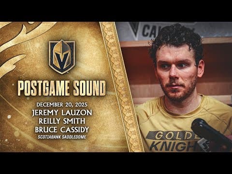 🎥 POSTGAME SOUND: Lauzon, Smith & Cassidy