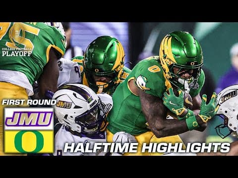 CFP First Round HALFTIME HIGHLIGHTS: James Madison Dukes vs. Oregon Ducks | ESPN College Football