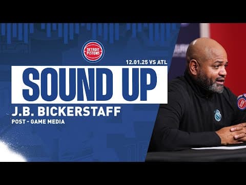 Post-Game Press Conference: J.B. Bickerstaff | Pistons vs. Hawks | 12.01.2025