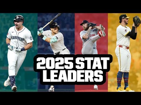 MLB's Stat Leaders from the 2025 season 🔥 (Cal Raleigh's 60 HRs, Aaron Judge's .331 average & more!)