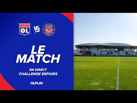 CHALLENGE ESPOIRS, LE MATCH : OL - TFC